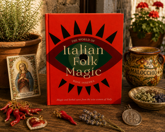 The World of Italian Folk Magic – Rose Inserra